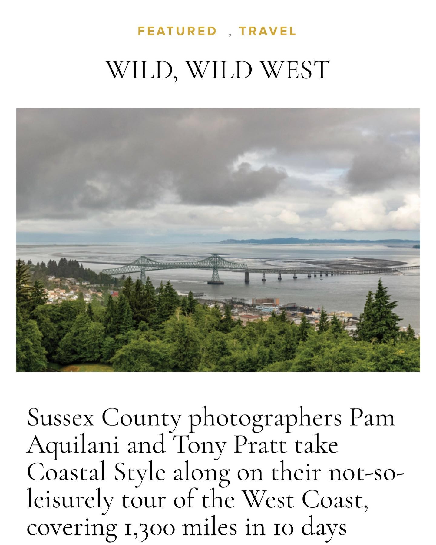 *link in bio* Check out this months Travel Feature in @coastalstylemag! It recaps our ten day west coast road trip from the Columbia River to San Francisco. Story written by my very talented husband @tprattde 

https://coastalstylemag.com/wild-wild-west/

#travelphotography #westcoast #roadtrip #dowhatyoulove #travelmore